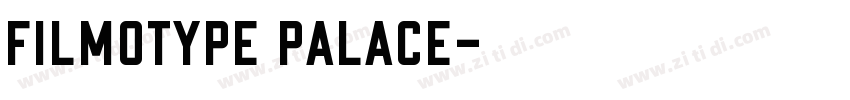 Filmotype Palace字体转换